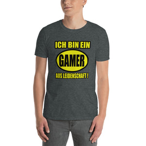 ICH BIN EIN GAMER AUS LEIDENSCHAFT !